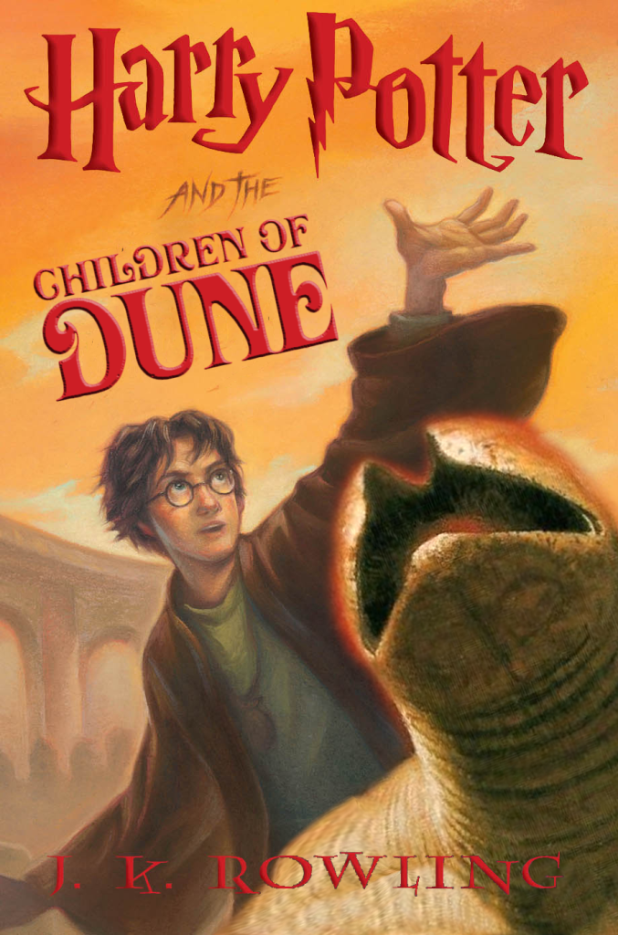 Harry Potter and the Children of Dune