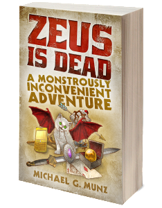 Get Zeus Is Dead: A Monstrously Inconvenient Adventure on Amazon Now