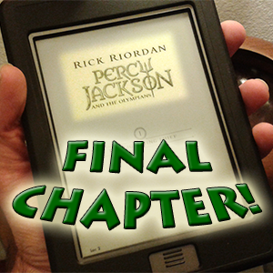 Michael Reads Percy Jackson: The Lightning Thief - the final chapter