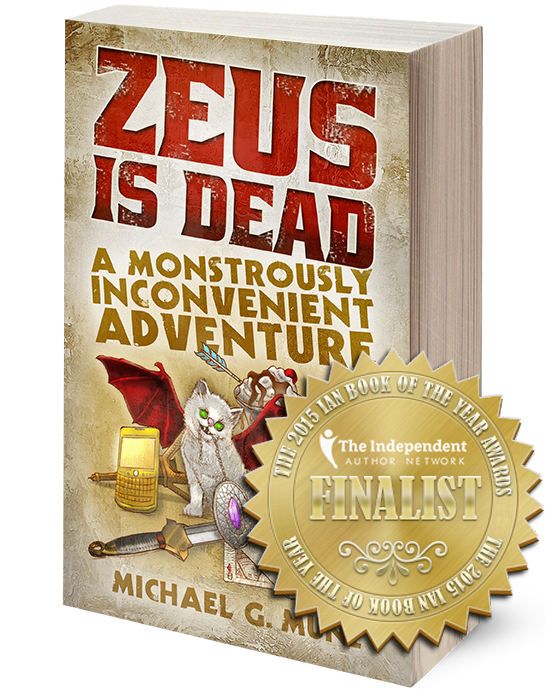 Zeus Is Dead:  2015 Independent Author Network Book of the Year Finalist